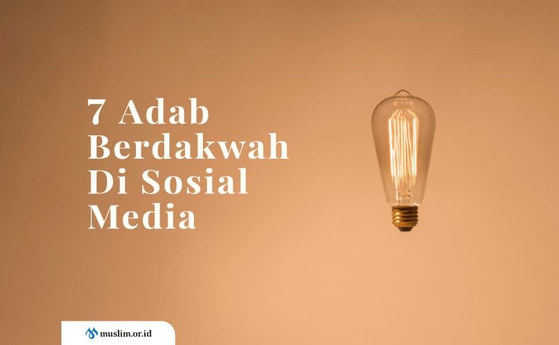 Beberapa Adab Berdakwah Di Jejaring Sosial