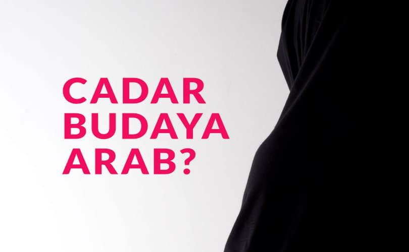 Benarkah Cadar Budaya Arab?