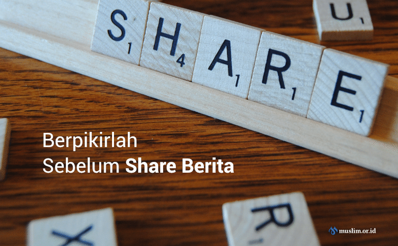 Petunjuk Syariat dalam Menerima dan Menyebar (Share) Berita