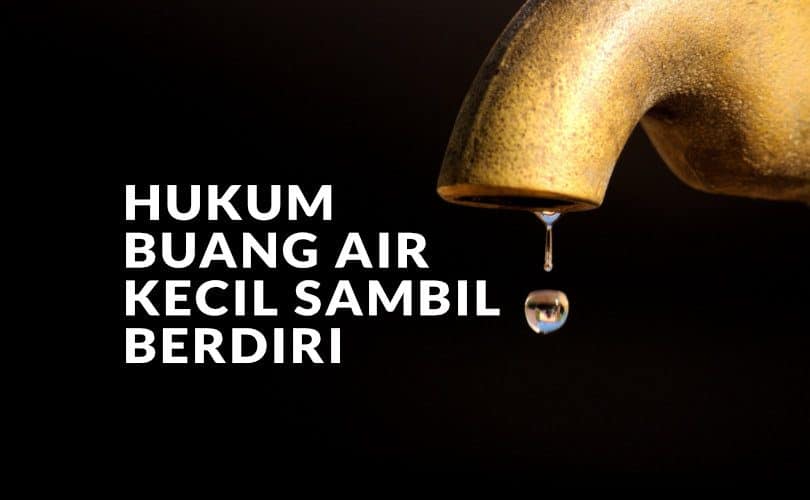 Buang Air Kecil Sambil Berdiri