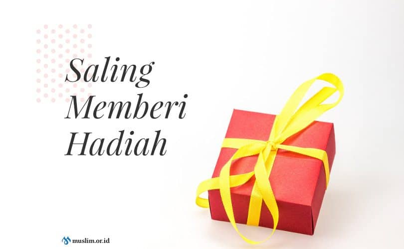Sunnah Membalas Hadiah Ketika Diberi Hadiah