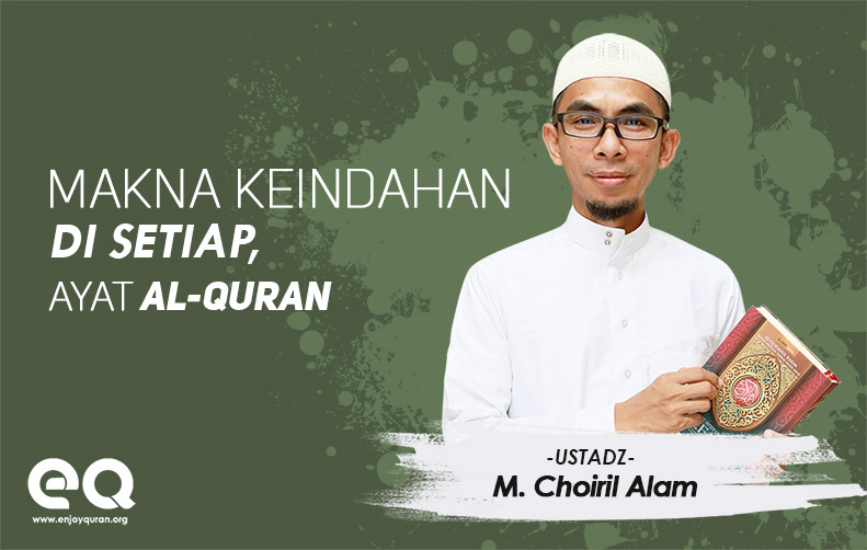 Surat At-Taghabun Ayat 11 - 13 (Makna Keindahan di Setiap Ayat Dalam Al-Qur'an)