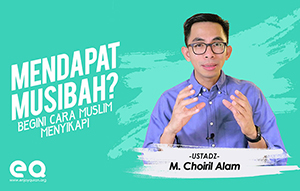 Cara muslim menyikapi musibah